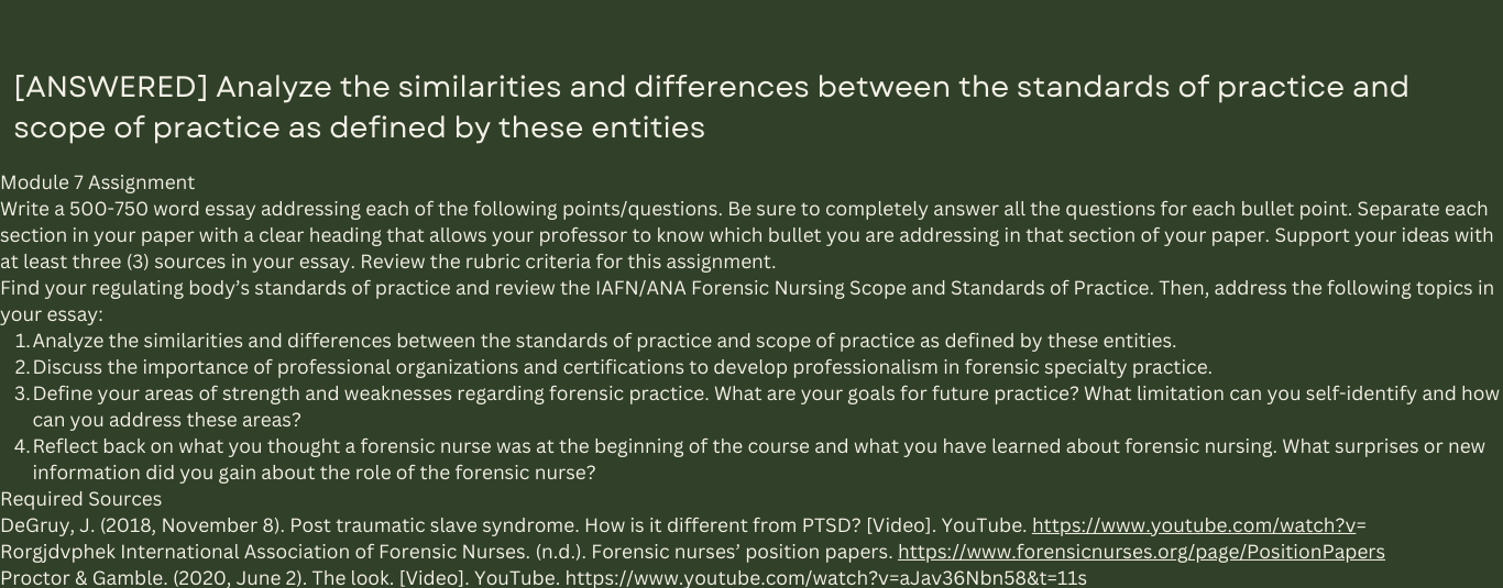 Analyze the similarities and differences between the standards of practice and scope of practice as defined by these entities