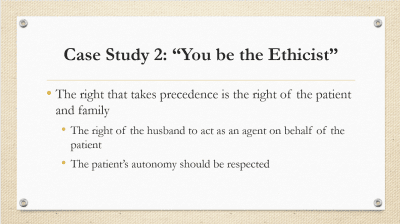 Case Study 2: “You be the Ethicist”