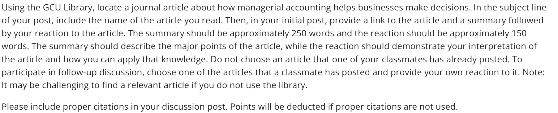 Using the GCU Library, locate a journal article about how managerial accounting helps businesses make decisions