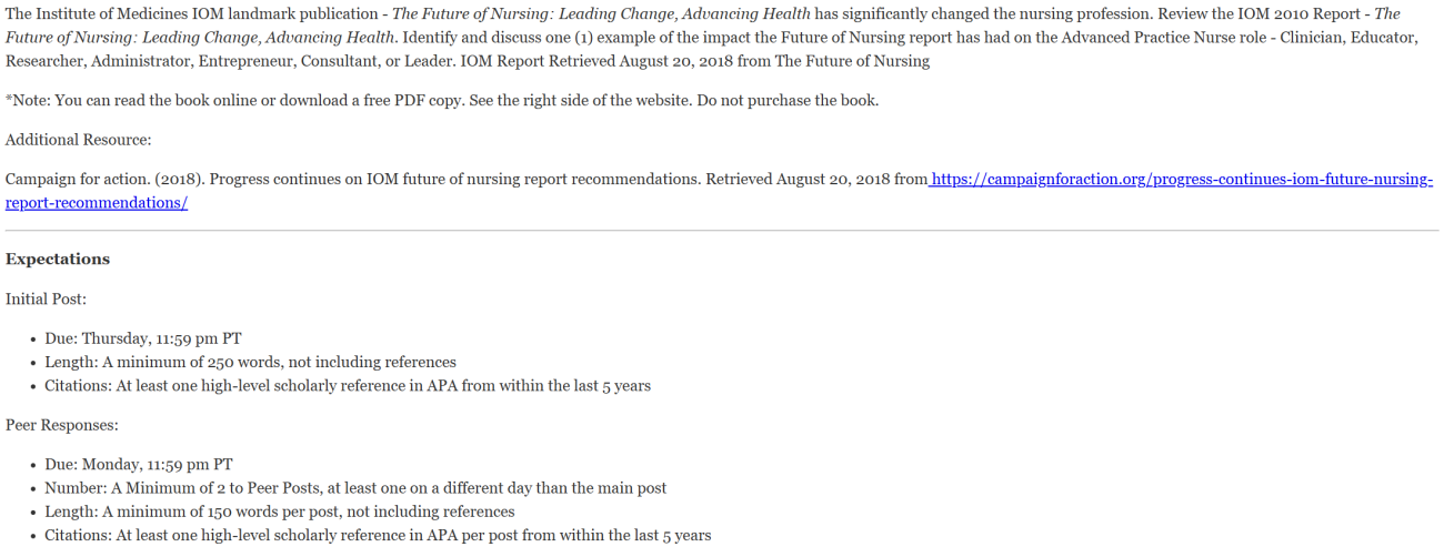 Review the IOM 2010 Report - The Future of Nursing: Leading Change, Advancing Health